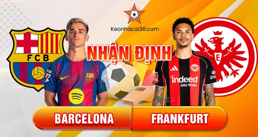Barcelona vs Frankfurt