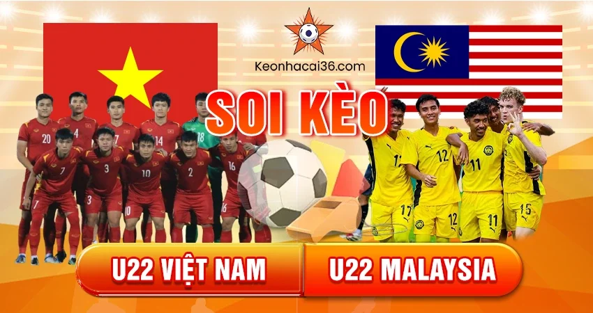 U22 Việt Nam vs U22 Malaysia